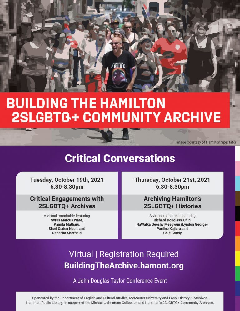 Poster for Building the Hamilton 2SLGBTQ+ Community Archive events. The full text of this poster is further down on this page.
